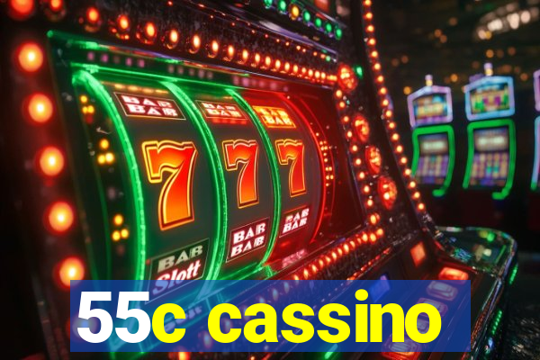 55c cassino